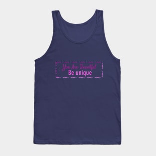 Be Unique Tank Top